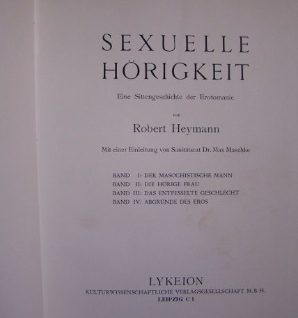 Sexuelle Hörigkeit Der masochistische Mann 1931