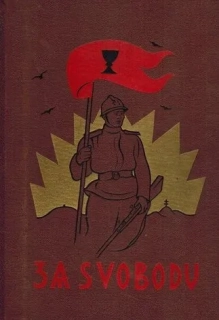 Za svobodu - Kniha první Díl I,II Obrázková kronika československého revolučního hnutí na Rusi (karton)