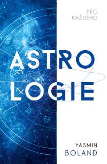 ASTROLOGIE PRO KAŽDÉHO