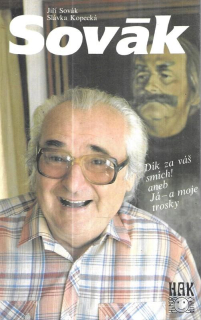 Sovák Dík za váš smích! Aneb Já a moje trosky
